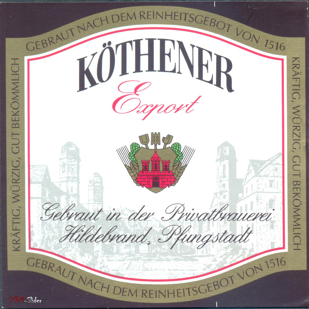 Kothener Export - Pfungst&#228;dter Brauerei Hildebrand