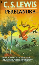 Космическая трилогия 2: Переландра (Льюис Клайв) Космическая трилогия 2: Переландра (Льюис Клайв)